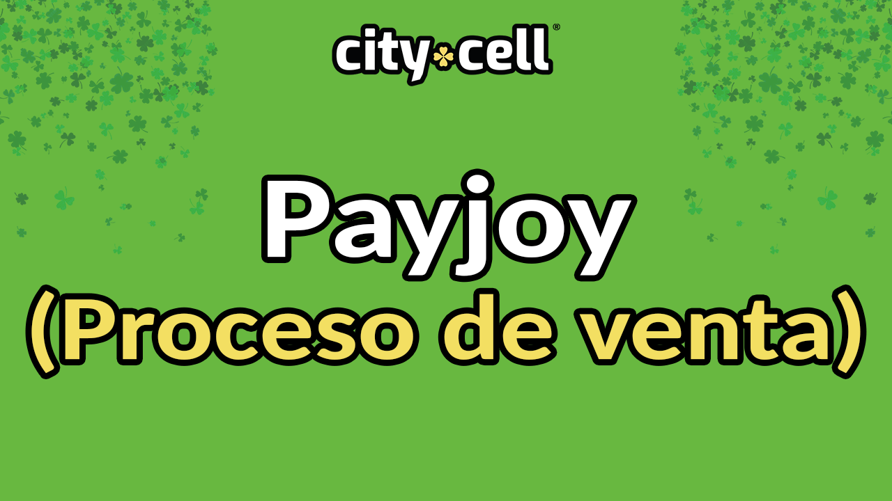3 – PayJoy (Proceso de venta)
